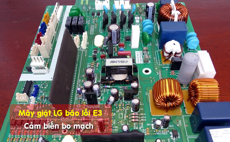 Cách sửa lỗi E3 máy giặt LG - Kiểm tra cảm biến bo mạch