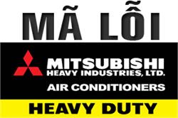 [CẨM NANG] Mã lỗi điều hòa Mitsubishi Heavy & Nguyên nhân