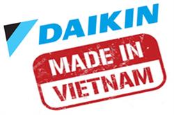 Chào đón máy điều hòa Daikin made in Viet Nam đầu tiên