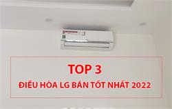 TOP 3 model điều hòa LG 2 chiều (lạnh/sưởi) bán tốt nhất năm 2022 tại Bảo Minh