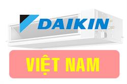 [Từ 1/6/2020] Daikin cung cấp Dàn Lạnh âm trần nối ống gió Sản Xuất tại Việt Nam