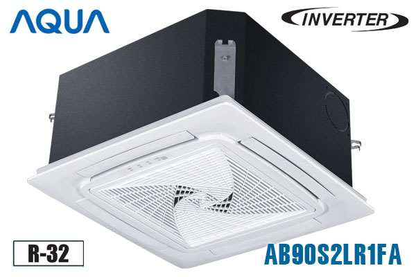 Điều hòa âm trần Aqua AB90S2LR1FA 30000BTU inverter 1 chiều