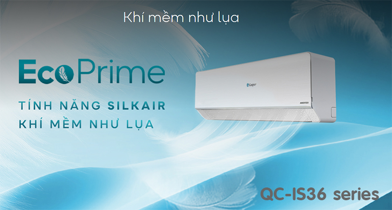Điều hòa Casper QC-IS36 series công nghệ làm lạnh silkAir
