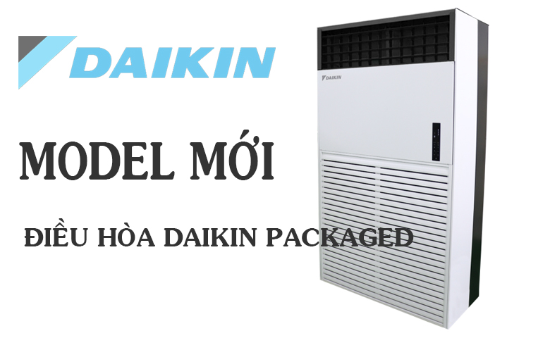Điều hòa tủ đứng Daikin Packaged loại thổi trực tiếp model mới 2023
