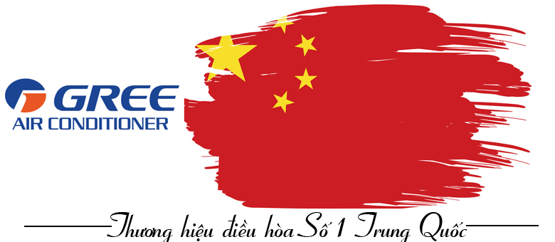 Điều hòa Gree thương hiệu số 1 Trung Quốc