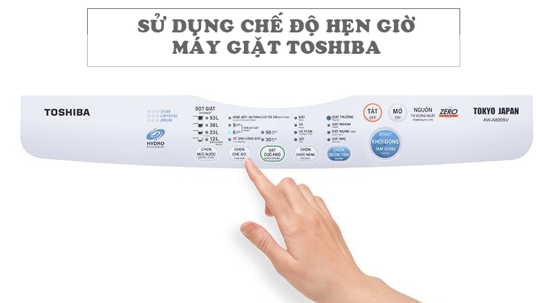 Hướng dẫn cách sử dụng máy giặt Toshiba hiệu quả, bền bỉ 4