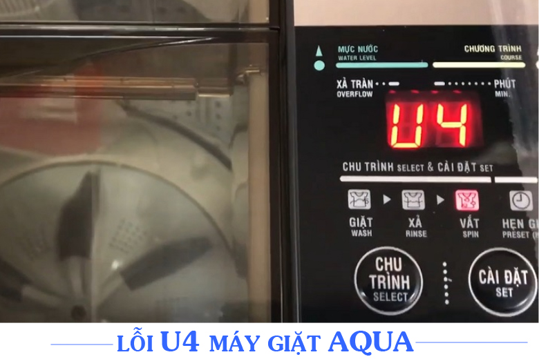 Lỗi U4 máy giặt Aqua