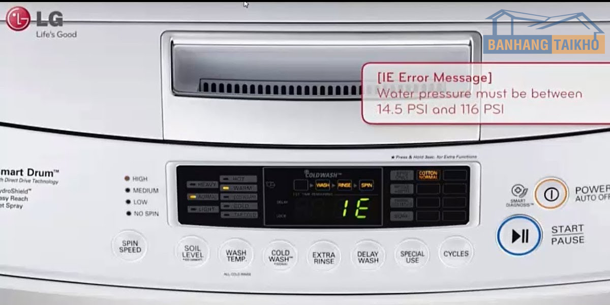 Máy giặt LG lỗi IE? Nguyên nhân và cách khắc phục tại nhà